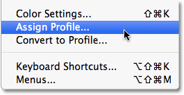 Choosing the Assign Profile option in Photoshop. Image © 2010 Photoshop Essentials.com.