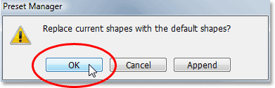 Adobe Photoshop tutorial image: Replacing the current shapes with the defaults.