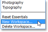 Choosing the New Workspace option. Image © 2013 Steve Patterson, Photoshop Essentials.com