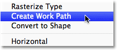 Choosing the Create Work Path option in Photoshop. Image © 2011 Photoshop Essentials.com